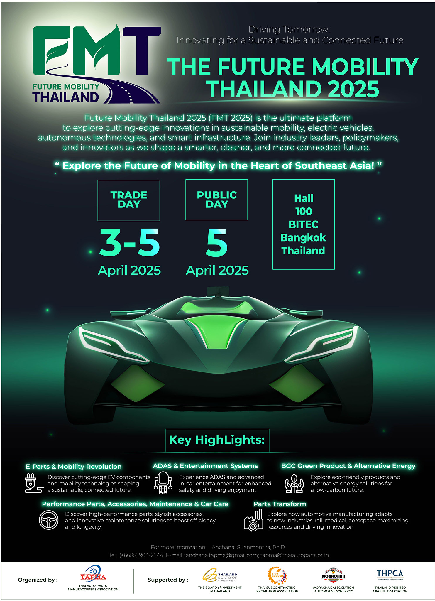สมาคมผู้ผลิตชิ้นส่วนยานยนต์ไทย (TAPMA) แถลงข่าวเปิดตัว Future Mobility Thailand 2025

เวทีเจรจาธุรกิจระดับโลก มุ่งสู่การเป็นศูนย์กลางการผลิตยานยนต์แห่งอนาคต