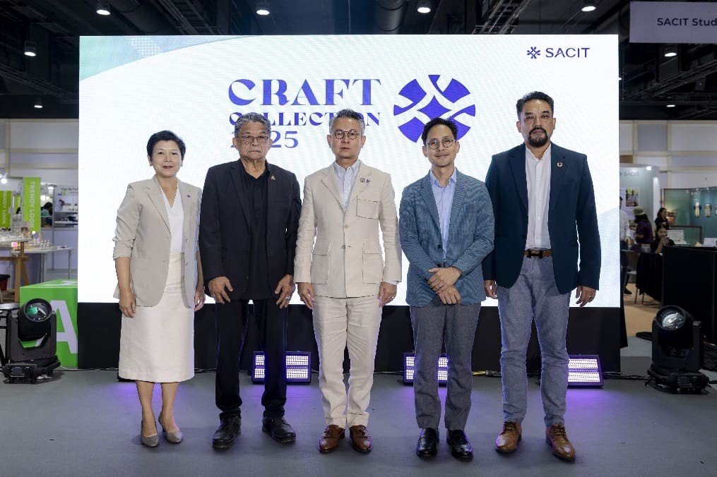 SACIT เดินหน้าโครงการ SACIT Craft Collection 2025 สร้างความเชื่อมั่นงานคราฟต์ไทยในเวทีโลก