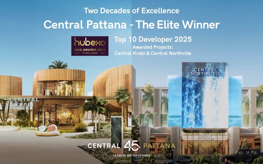 เบอร์ 1 อสังหาฯ ไทย “เซ็นทรัลพัฒนา” คว้ารางวัลใหญ่ระดับเอเชีย The Elite Winner จาก Hubexo Asia Awards 2025 ตอกย้ำความสำเร็จต่อเนื่องตลอดสองทศวรรษ ชูแนวคิดการดีไซน์โครงการมิกซ์ยูสที่เป็น Heart of the City