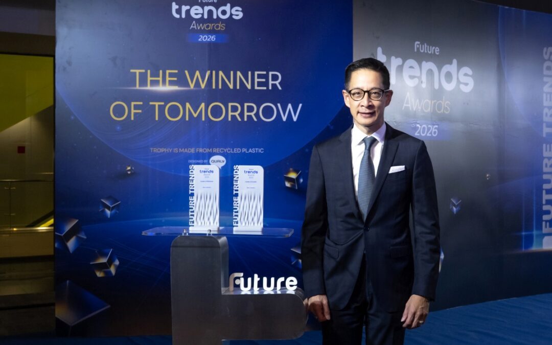 เมืองไทยประกันชีวิต คว้า 3 รางวัล Future Trends Awards 2026 ต่อเนื่องตอกย้ำองค์กรคุณภาพและโดดเด่นด้านผู้นำองค์กร ที่มุ่งสร้างอนาคตอย่างยั่งยืน