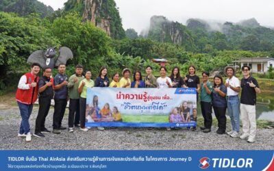 TIDLOR จับมือ Thai AirAsia ส่งเสริมความรู้ด้านการเงินและประกันภัย ให้ชาวชุมชนแหล่งท่องเที่ยว จ.พิษณุโลก ในโครงการ Journey D